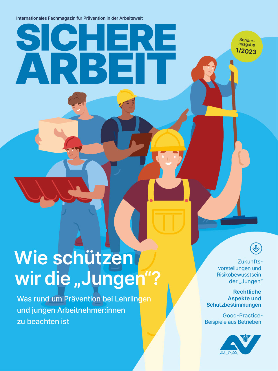 Sichere Arbeit – Ausgabe S1/2023